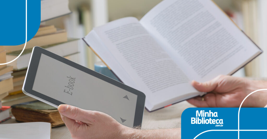 Livro físico ou livro digital: qual a melhor opção para sua IES e seus alunos?