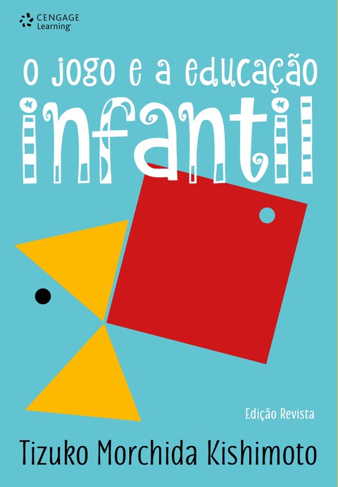 O jogo e a educação infantil
