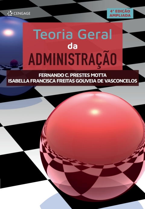 Teoria Geral da Administração – Vol. 1. Barueri: Atlas, 2021