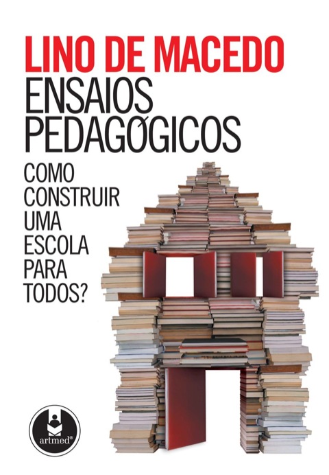 Ensaios pedagógicos: como construir uma escola para todos?. Porto Alegre: Artmed, 2005