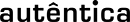 Autêntica