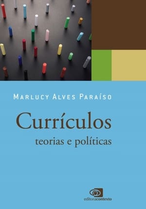Currículos: teorias e políticas