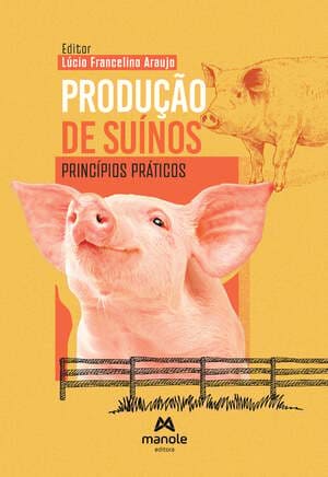 Produção de suínos: princípios práticos